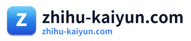 zhihu-kaiyun.com